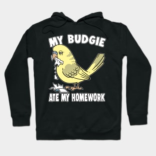 My Budgie Ate My Homework Bird Hoodie
